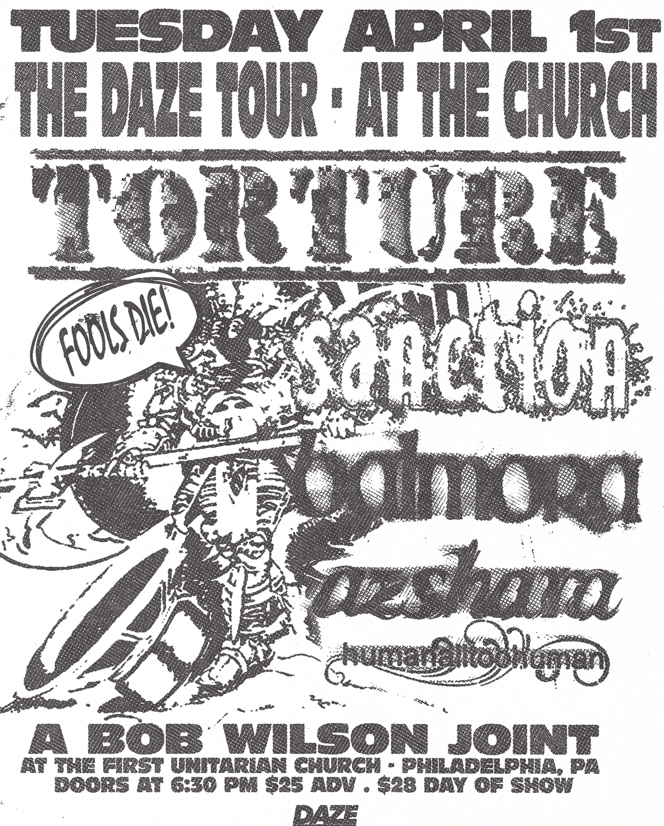 Tuesday April 1st:Daze Tour 2.0 Torture, Sanction, Balmora+More