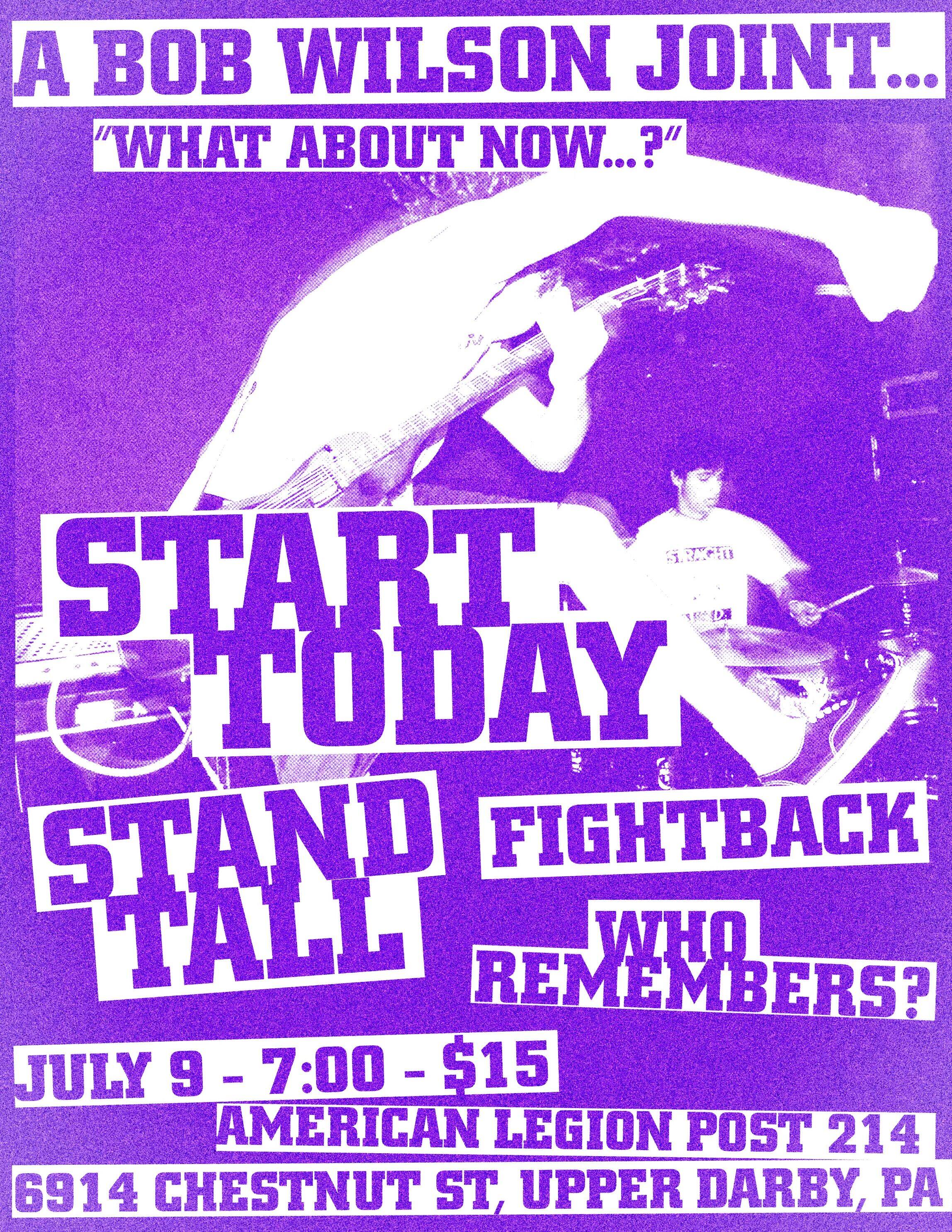 Start Today,Stand Tall,Fightback,Who Remembers