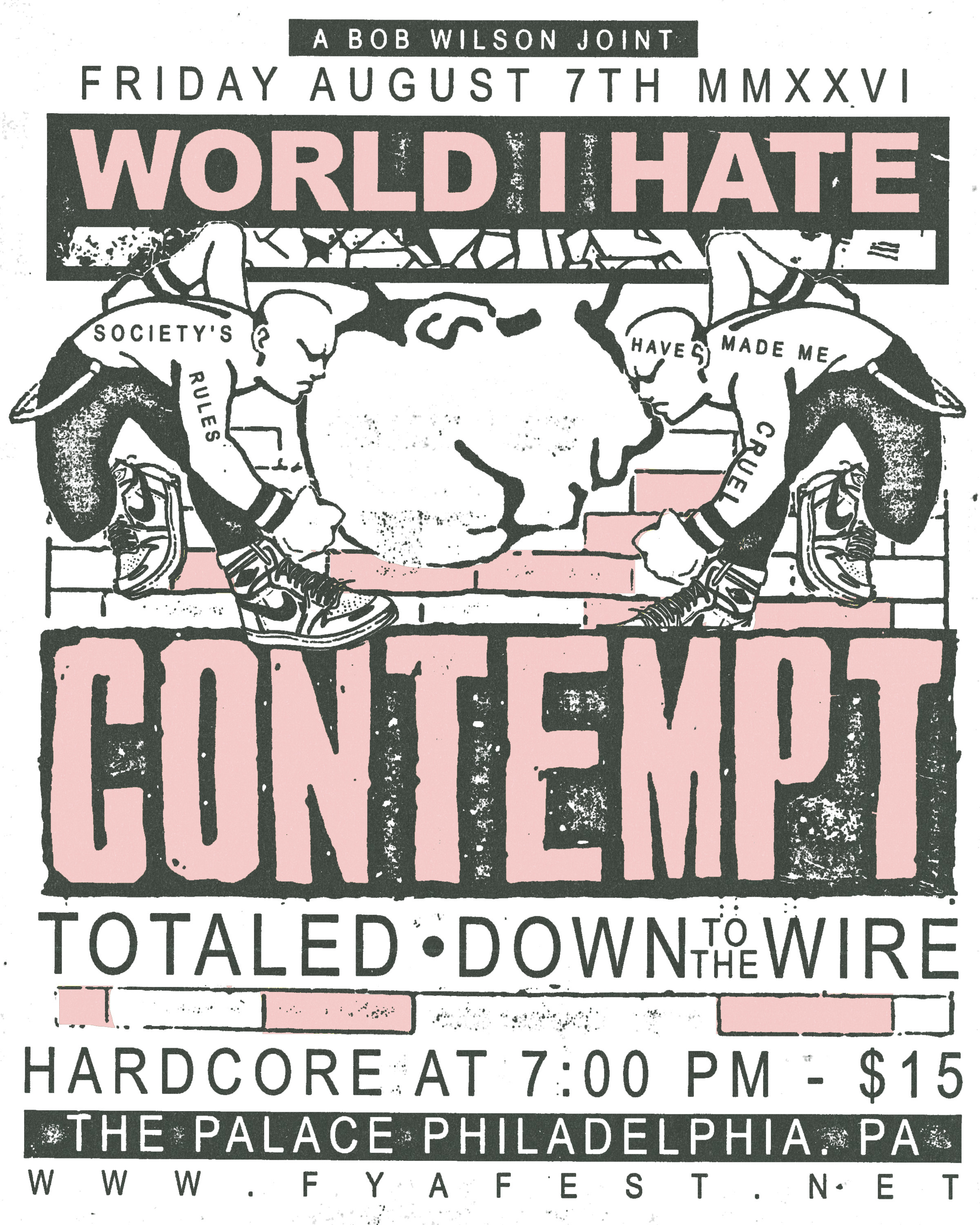 World I Hate,Contempt,Totaled,Down To The Wire